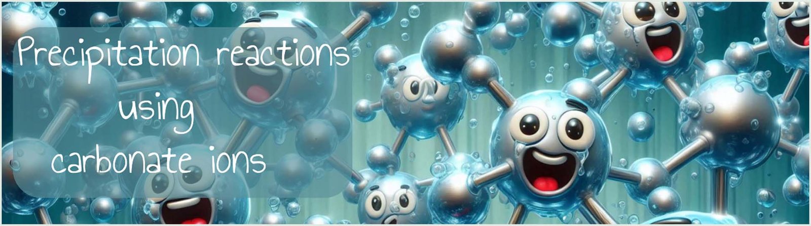 The reactions of metal ions with sodium hydroxide and carbonate ions header image.